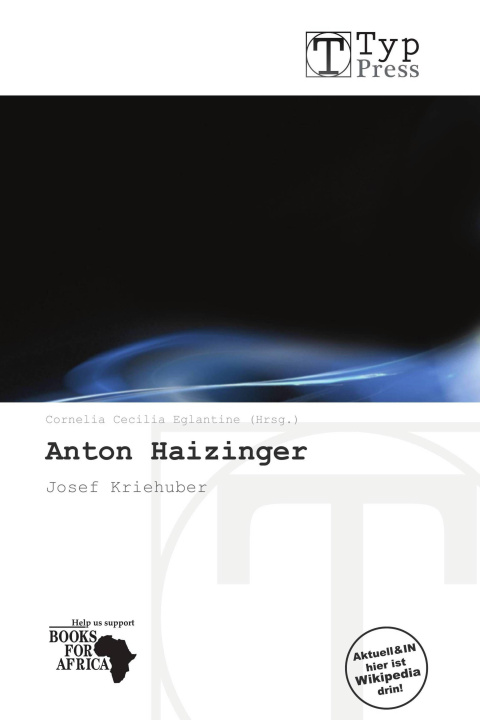 Kniha Anton Haizinger 