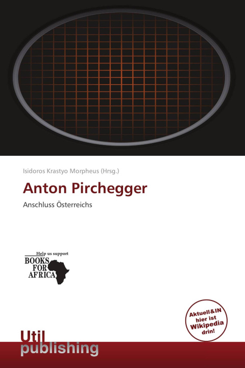 Kniha Anton Pirchegger 