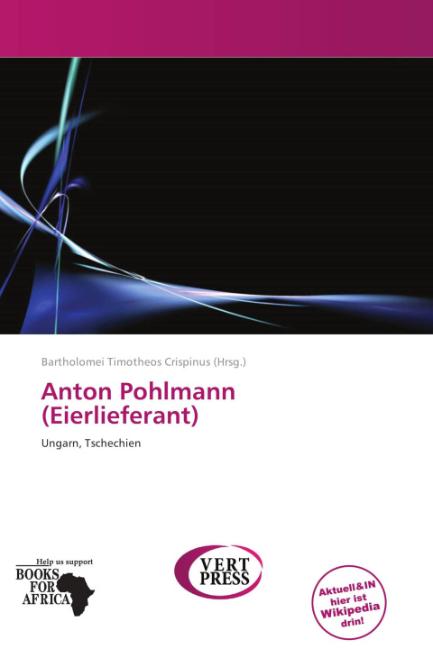 Kniha Anton Pohlmann (Eierlieferant) 