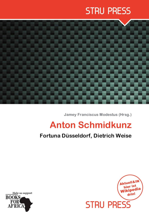 Knjiga Anton Schmidkunz 