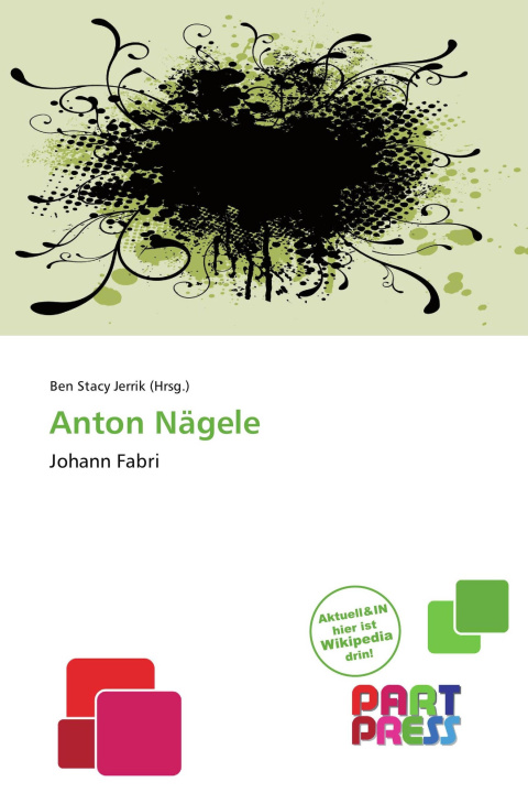 Knjiga Anton Nägele 