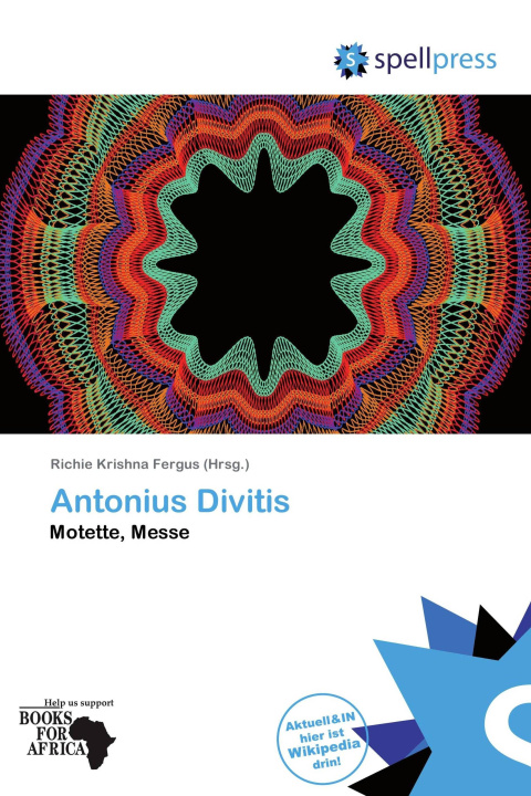 Könyv Antonius Divitis 