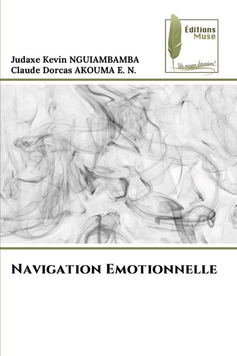 Könyv Navigation Emotionnelle Judaxe Kevin NGUIAMBAMBA