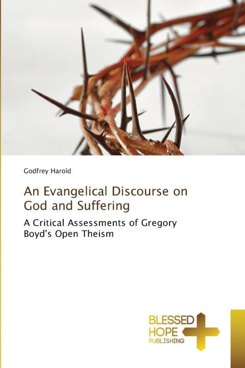 Książka An Evangelical Discourse on God and Suffering Godfrey Harold