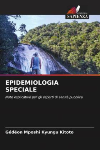 Knjiga EPIDEMIOLOGIA SPECIALE Gédéon Mposhi Kyungu Kitoto