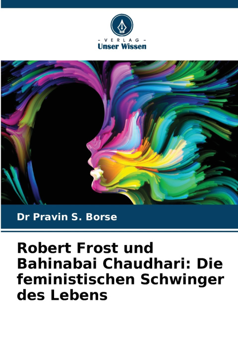 Kniha Robert Frost und Bahinabai Chaudhari Dr Pravin S. Borse
