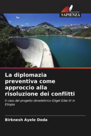Kniha La diplomazia preventiva come approccio alla risoluzione dei conflitti Birknesh Ayele Doda