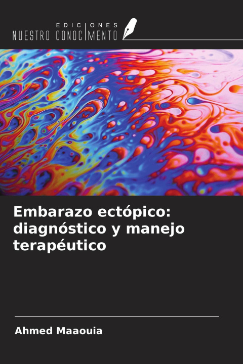 Knjiga Embarazo ectópico: diagnóstico y manejo terapéutico 
