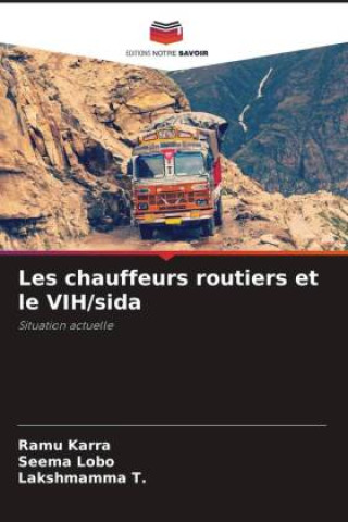 Libro Les chauffeurs routiers et le VIH/sida Ramu Karra