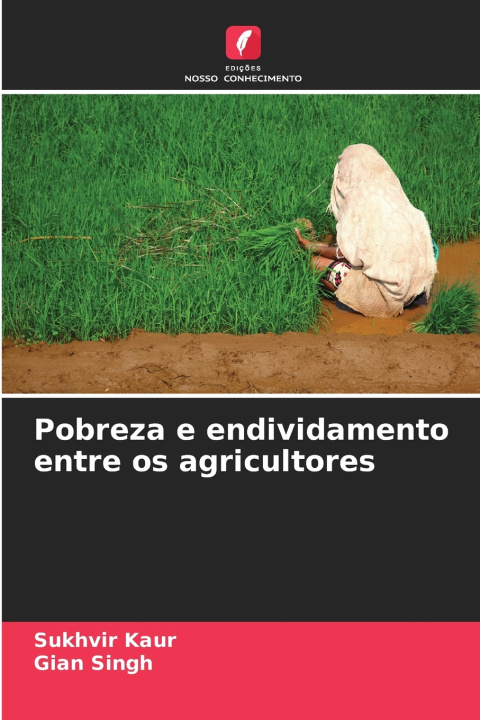 Kniha Pobreza e endividamento entre os agricultores Gian Singh