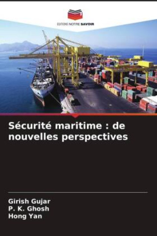 Buch Sécurité maritime Girish Gujar