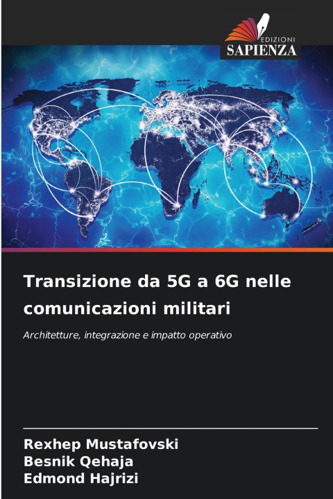 Buch Transizione da 5G a 6G nelle comunicazioni militari Rexhep Mustafovski