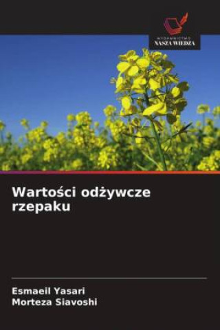 Kniha Wartości odżywcze rzepaku Esmaeil Yasari