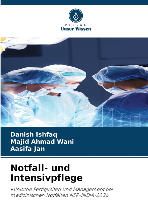 Könyv Notfall- und Intensivpflege Danish Ishfaq