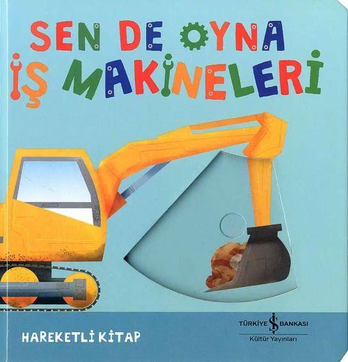Kniha Sen de Oyna - Is Makineleri 