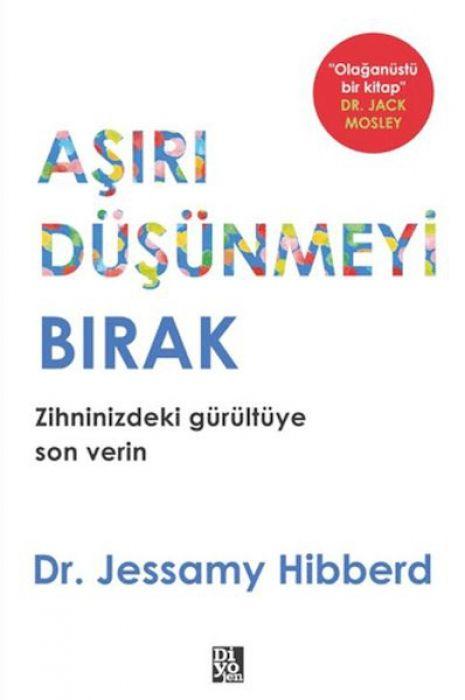 Kniha Asiri Düsünmeyi Birak 