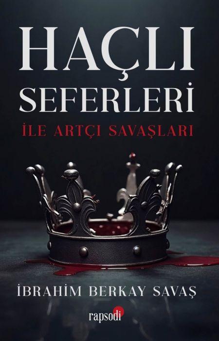 Libro Hacli Seferleri ile Artci Savaslari 