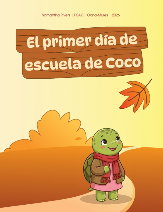 Knjiga El primer día de escuela de Coco Samantha Rivers