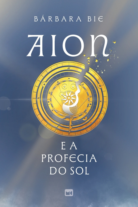 Kniha Aion e a profecia do Sol Bárbara Bie