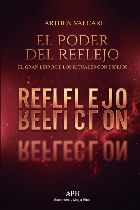 Kniha El poder del reflejo Arthen Valcari