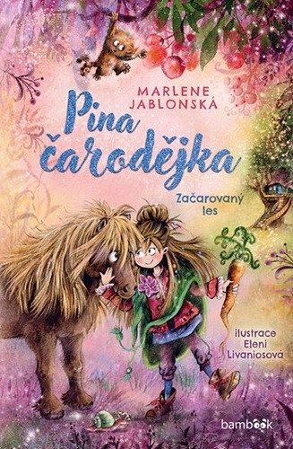 Libro Pina čarodějka - Začarovaný les Marlene Jablonská