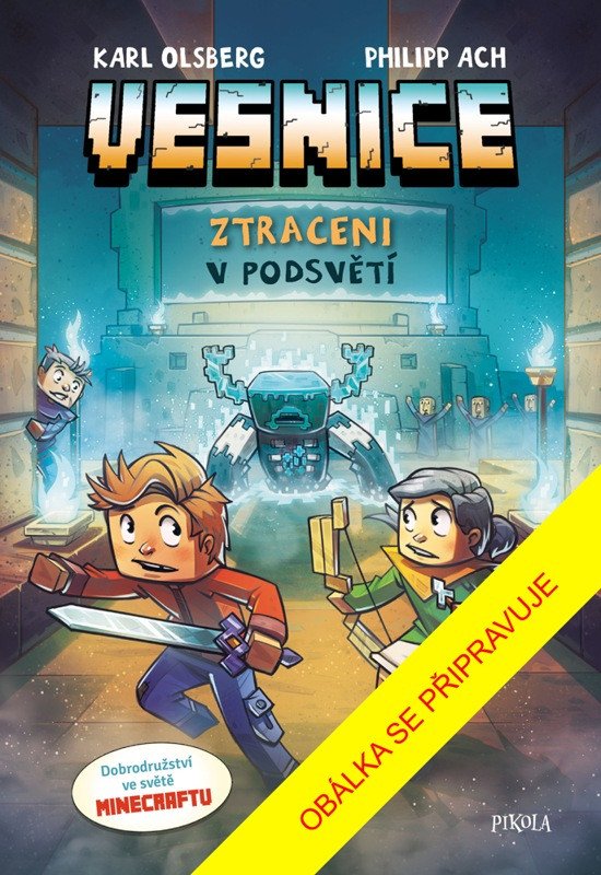 Kniha Minecraft: Vesnice. Ztraceni v temnotě 