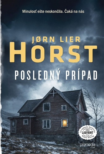 Kniha Posledný prípad Jørn Lier Horst