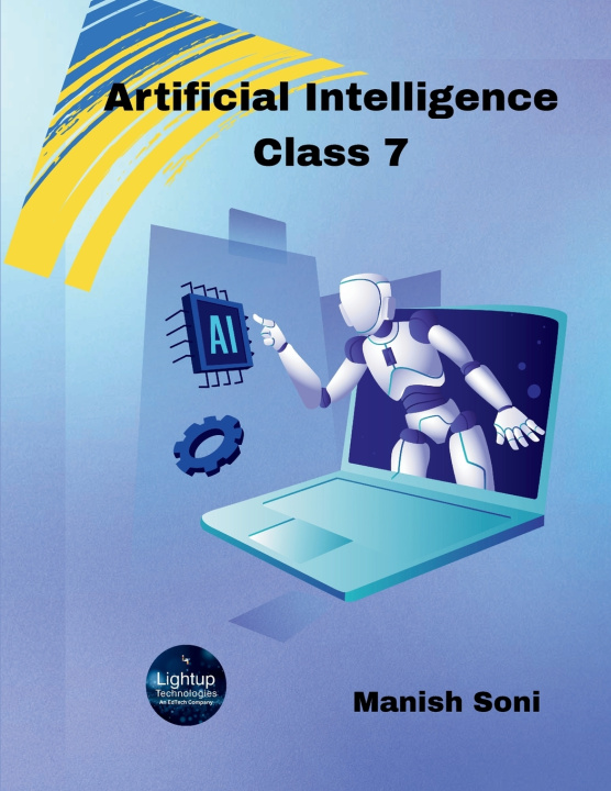 Könyv Artificial Intelligence Class 7 Manish Soni