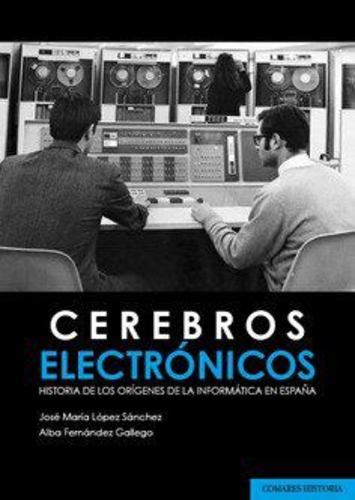 Kniha CEREBROS ELECTRONICOS JOSE MARIA LOPEZ SANCHEZ