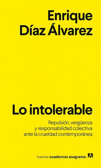 Kniha Lo Intolerable Enrique Díaz Álvarez