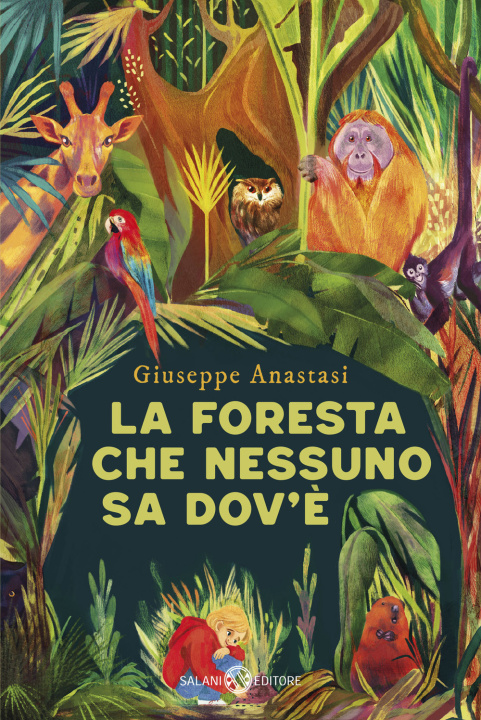 Kniha foresta che nessuno sa dov'è Giuseppe Anastasi