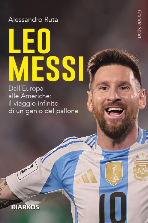 Knjiga Leo Messi Alessandro Ruta