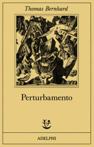 Kniha Perturbamento Thomas Bernhard