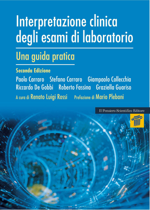 Kniha Interpretazione clinica degli esami di laboratorio. Una guida pratica 