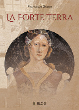 Knjiga forte terra Francesco Gobbo