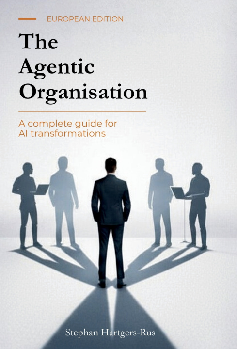 Knjiga The Agentic Organisation Stephan Hartgers-Rus