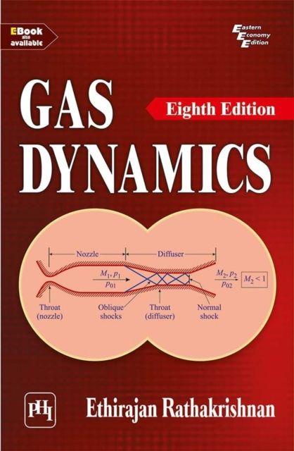 Könyv Gas Dynamics Ethirajan Rathakrishnan