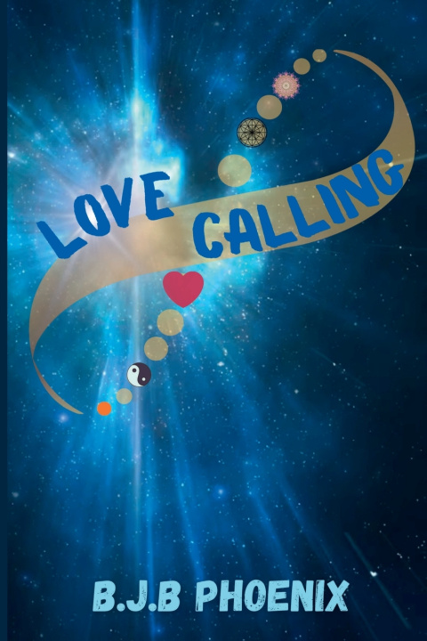 Knjiga Love Calling B.J.B Phoenix