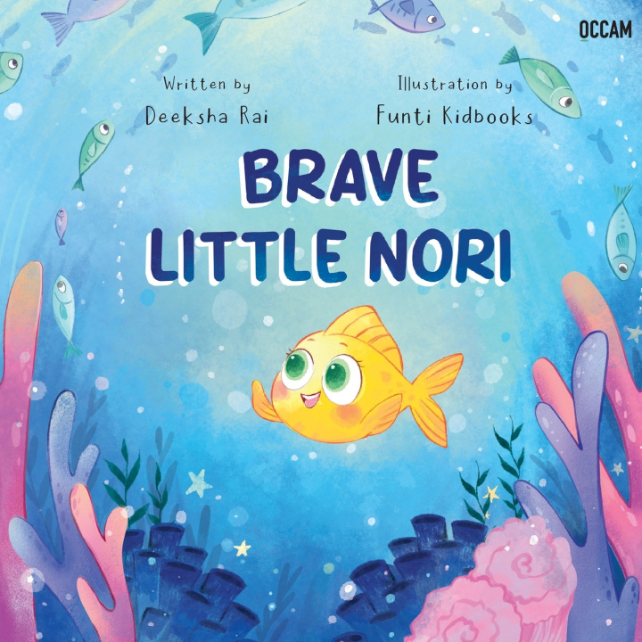 Kniha Brave Little Nori Deeksha Rai