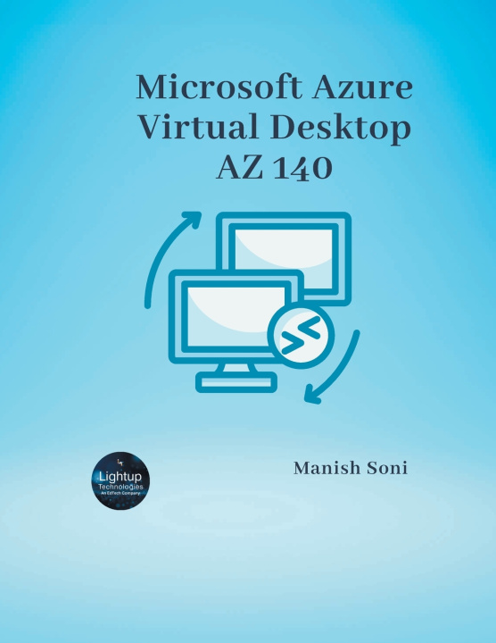 Knjiga Microsoft Azure Virtual Desktop AZ 140 Manish Soni