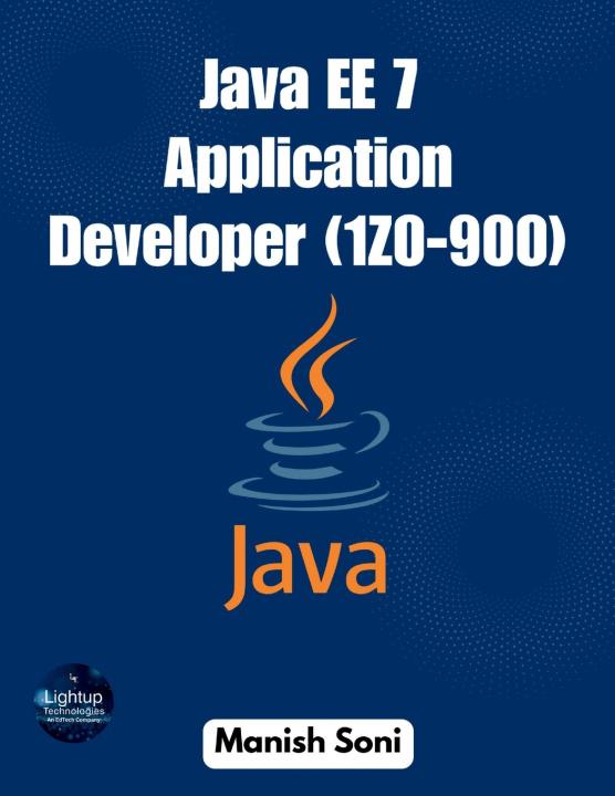 Könyv Java EE 7 Application Developer 1Z0 900 Manish Soni