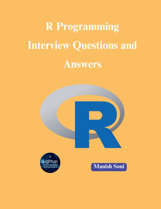 Kniha R Programming Interview Questions and Answers Manish Soni