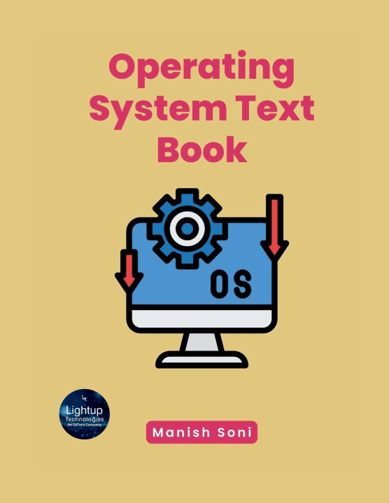 Kniha Operating System Text Book Manish Soni