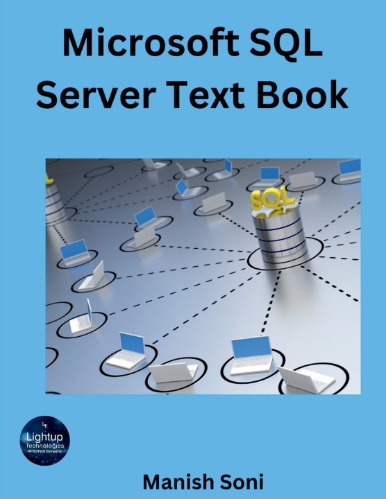 Kniha Microsoft SQL Server Text Book Manish Soni