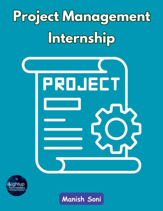 Kniha Project Management Internship Manish Soni