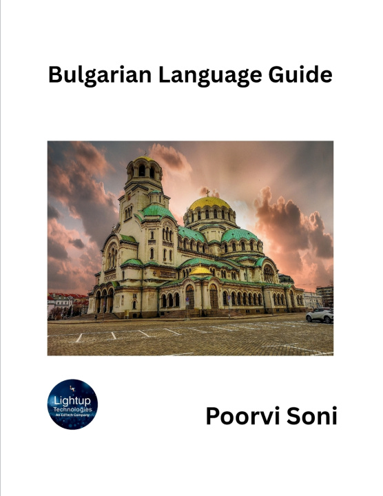 Knjiga Bulgarian Language Guide Poorvi Soni