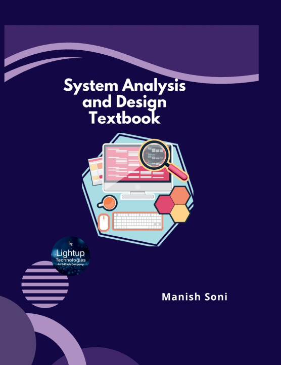 Kniha System Analysis and Design Textbook Manish Soni