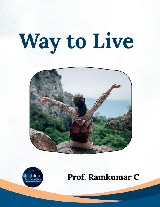 Knjiga Way to Live Prof. Ramkumar C