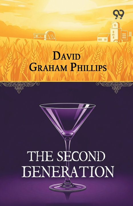 Kniha The Second Generation David Graham Phillips