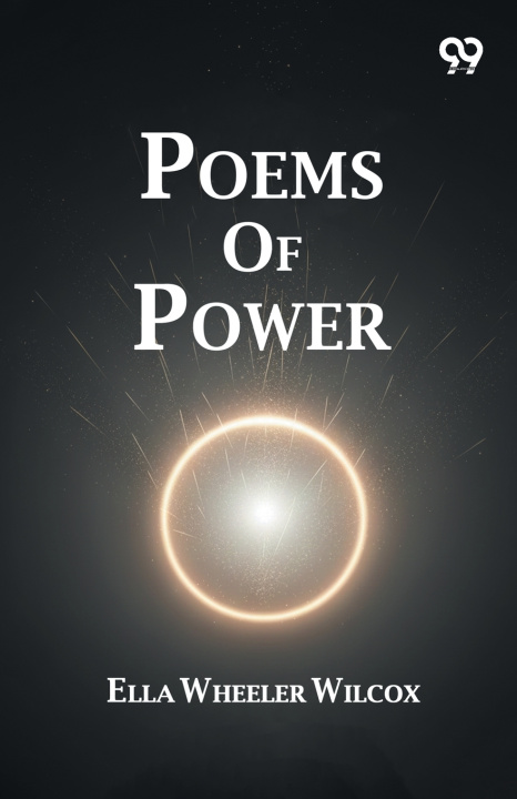 Knjiga Poems Of Power Ella Wheeler Wilcox